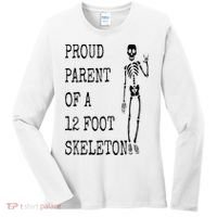 Proud parent of a 12 foot skeleton Women's Long Sleeve Shirt thumb 0