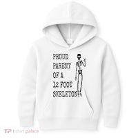 Proud parent of a 12 foot skeleton Kids Hoodie thumb 0