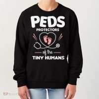 Peds Protectors Of The Tiny Humans Pediatrician Pediatrics Women's Sweatshirt thumb 0