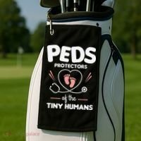 Peds Protectors Of The Tiny Humans Pediatrician Pediatrics Golf Towel thumb 2