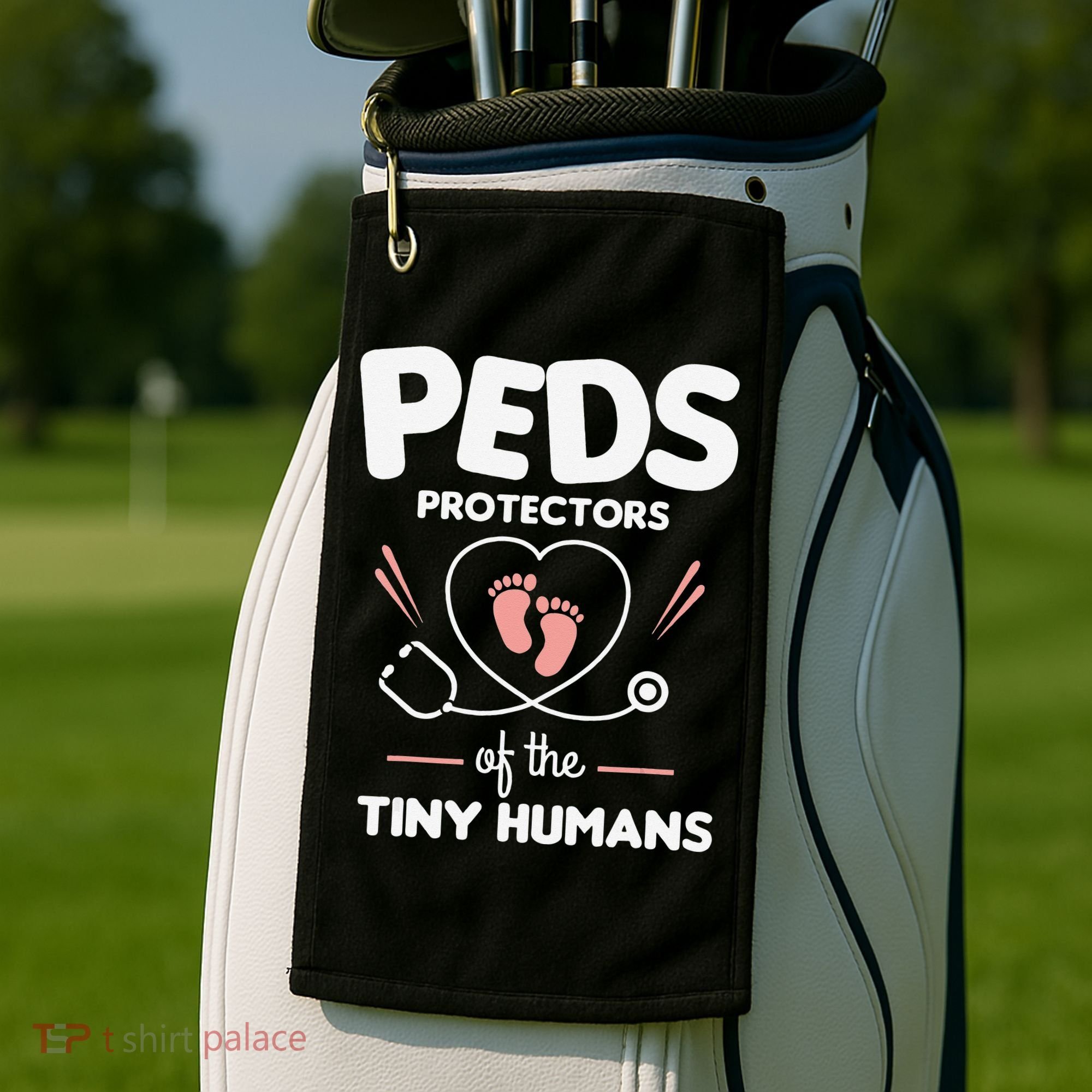 Peds Protectors Of The Tiny Humans Pediatrician Pediatrics Golf Towel