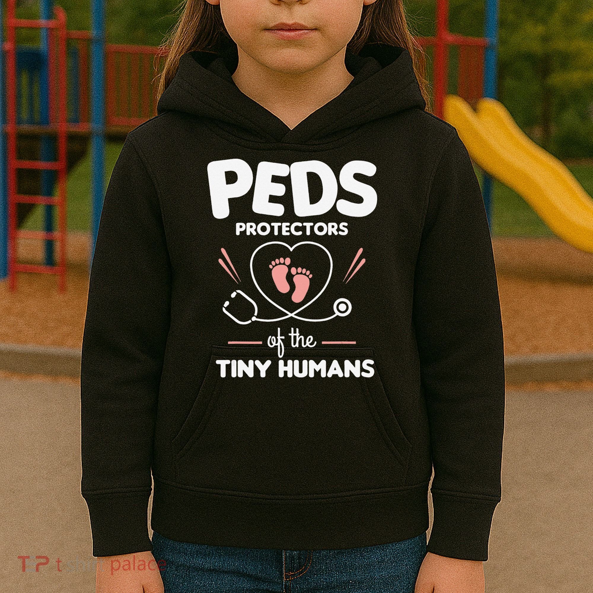 Peds Protectors Of The Tiny Humans Pediatrician Pediatrics Kids Hoodie