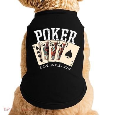 Poker Doggie Tank