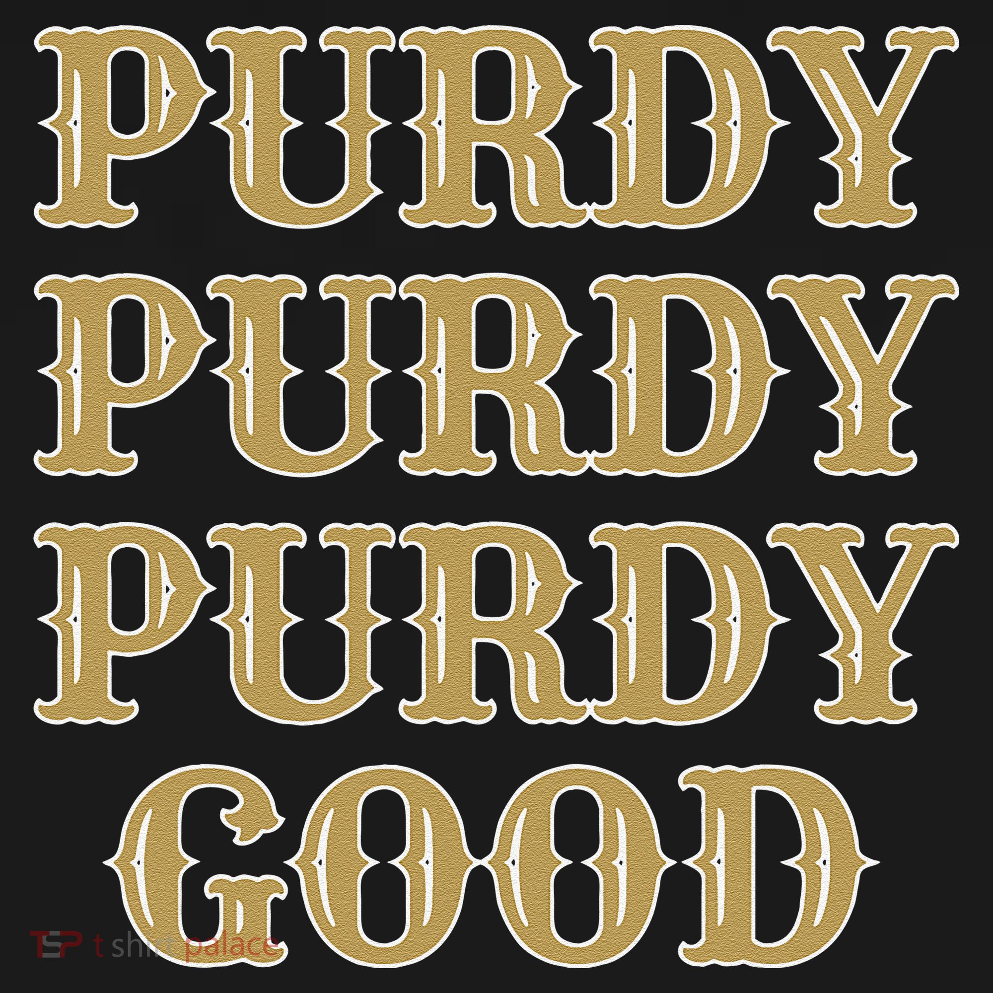 Purdy Purdy Purdy Good Football Quarterback Sweatshirt