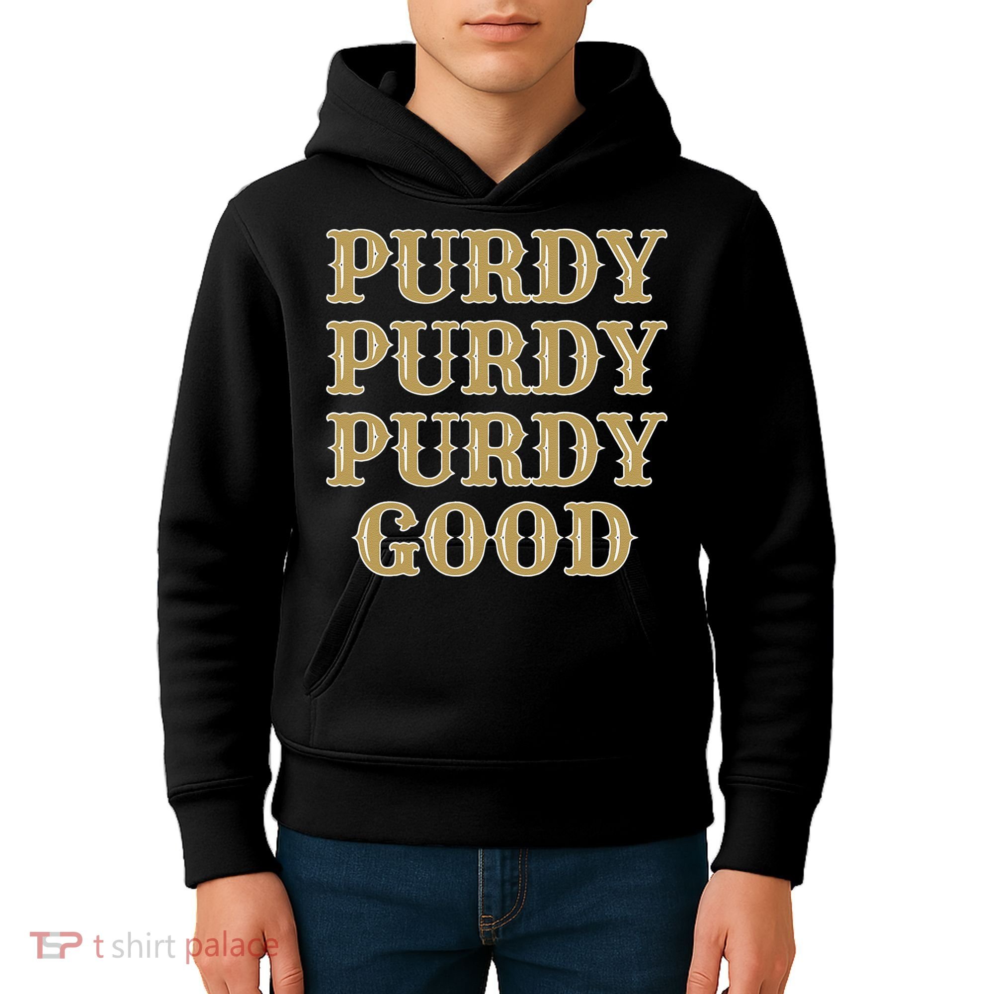 Purdy Purdy Purdy Good Football Quarterback Kids Hoodie