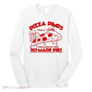 Pizza Pimps Long Sleeve Shirt