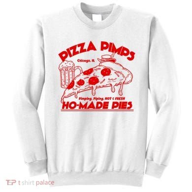 Pizza Pimps Sweatshirt