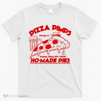 Pizza Pimps T-Shirt