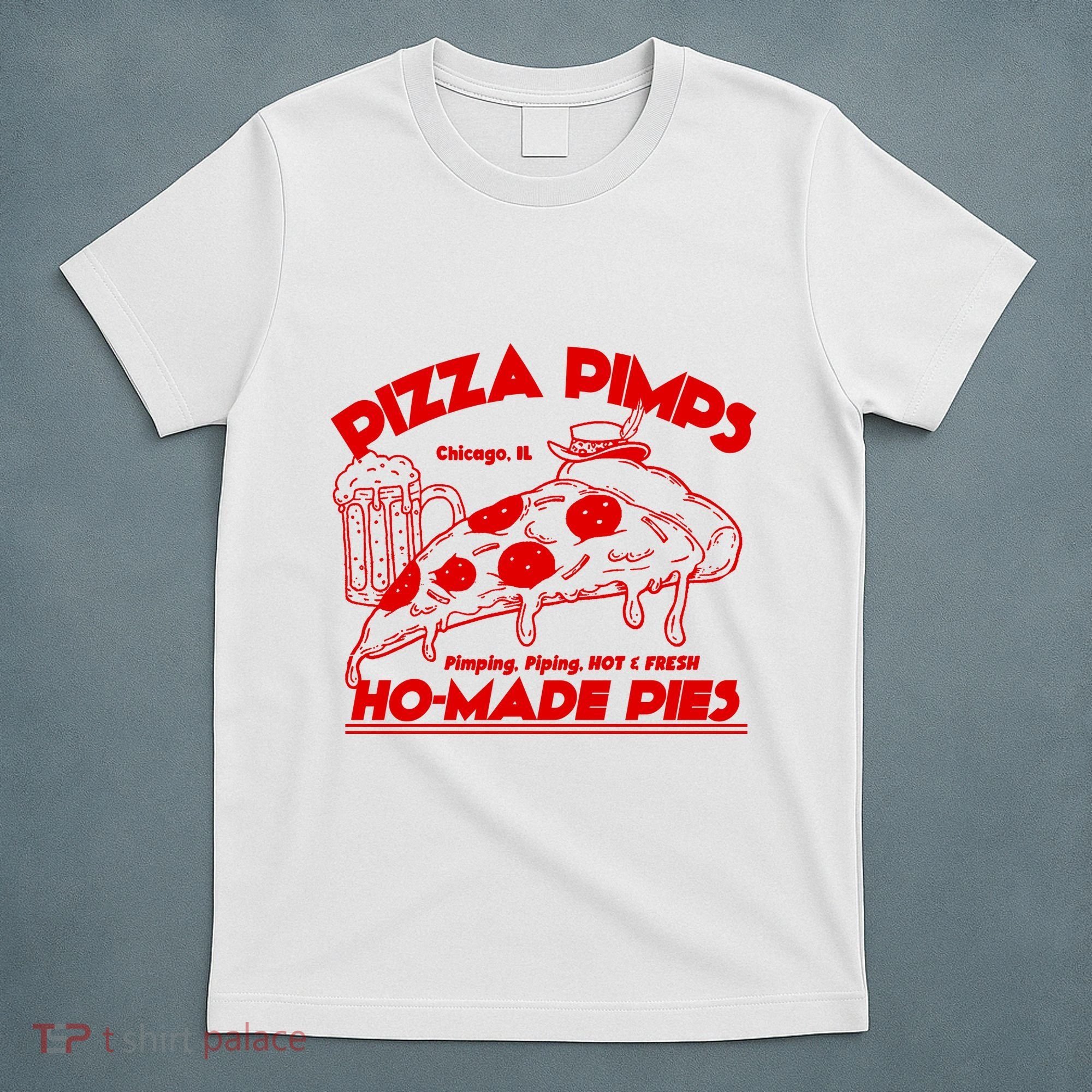 Pizza Pimps T-Shirt