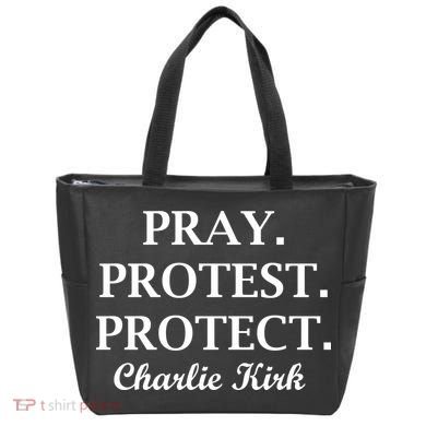 Pray Protest Protect Charlie Kirk Tote Bag