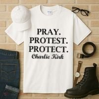 Pray Protest Protect Charlie Kirk Tall T-Shirt thumb 3