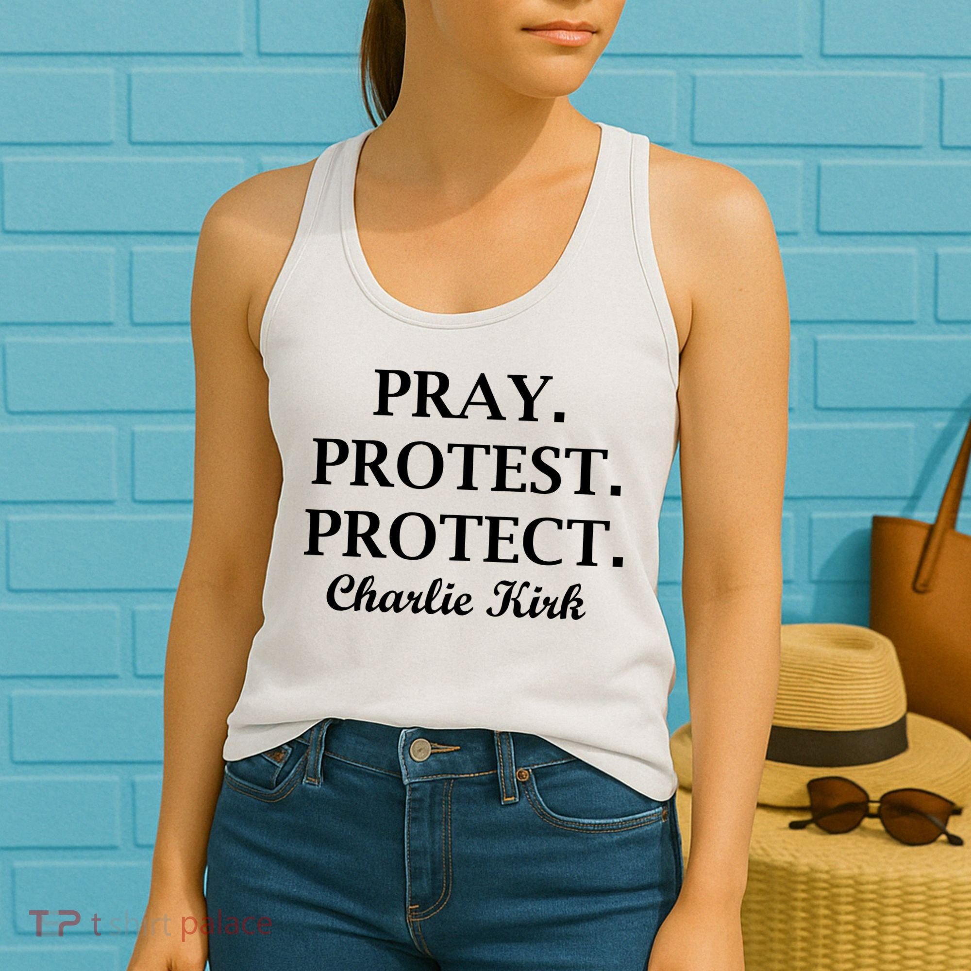 Pray Protest Protect Charlie Kirk Women's Tank Top