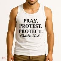 Pray Protest Protect Charlie Kirk Tank Top thumb 3