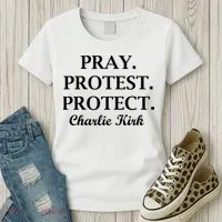Pray Protest Protect Charlie Kirk Women's T-Shirt thumb 3
