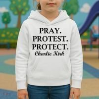 Pray Protest Protect Charlie Kirk Kids Hoodie thumb 3