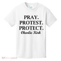 Pray Protest Protect Charlie Kirk Kids T-Shirt thumb 0