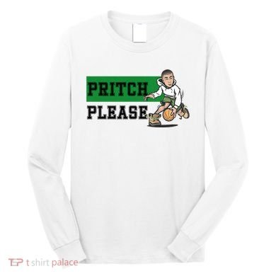 Pritch Please Long Sleeve Shirt