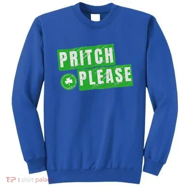 Pritch Please Sweatshirt