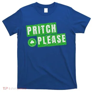 Pritch Please T-Shirt