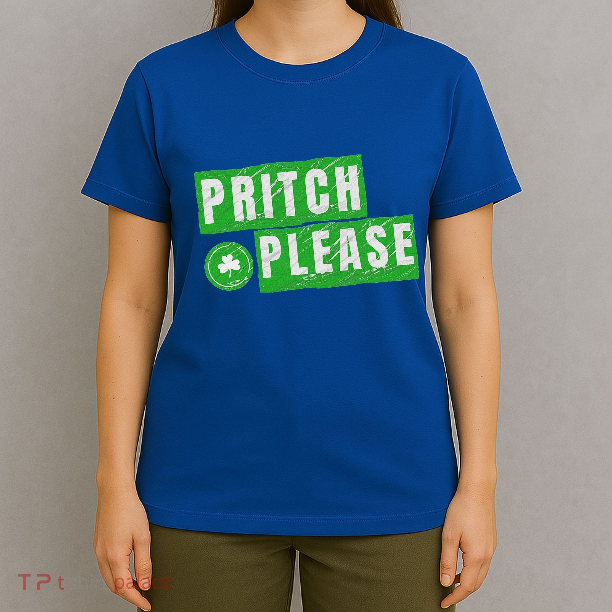 Pritch Please T-Shirt