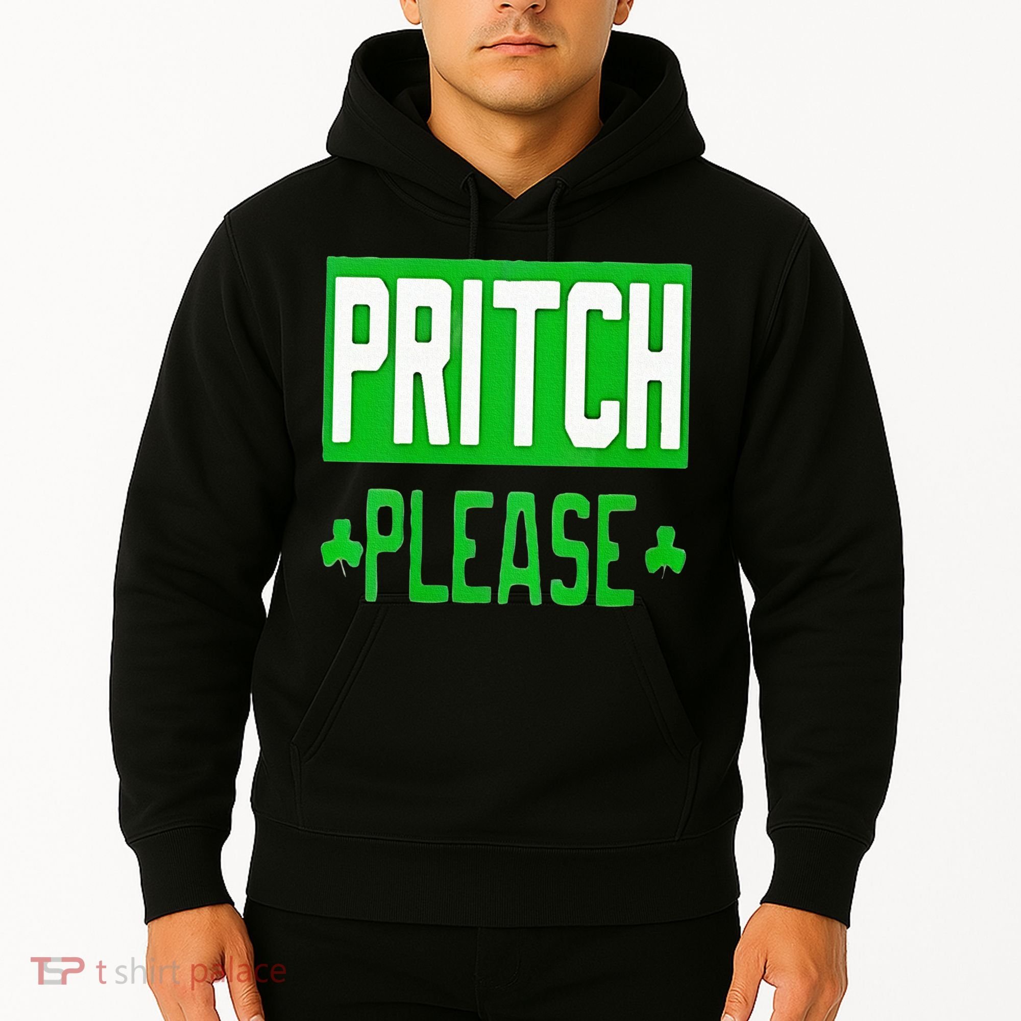 Pritch Please Hoodie