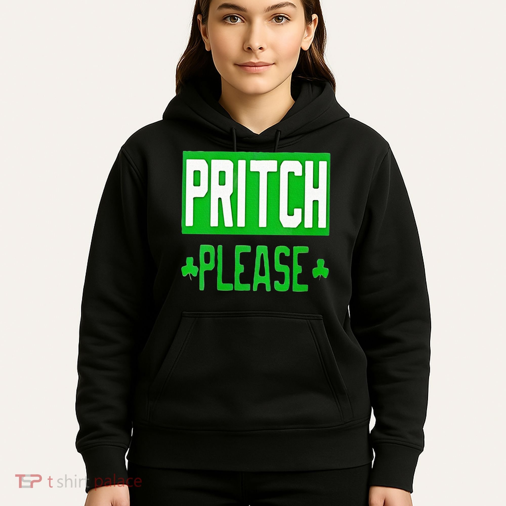 Pritch Please Hoodie