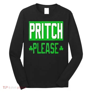 Pritch Please Long Sleeve Shirt