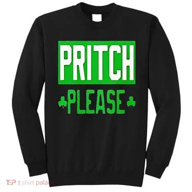 Pritch Please Sweatshirt