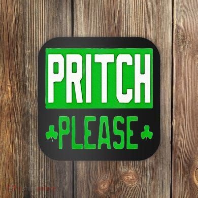 Pritch Please Coaster