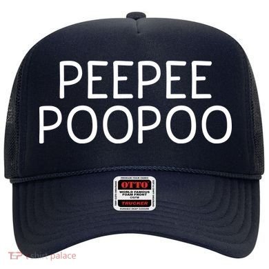 PEEPEE POOPOO PEE PEE POO POO Hat