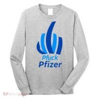 Pfuck Pfizer Long Sleeve Shirt thumb 0