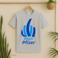 Pfuck Pfizer T-Shirt thumb 2