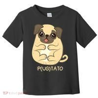 Pugtato Pug Potato Dog Lover TShirt Gift Toddler T-Shirt thumb 0