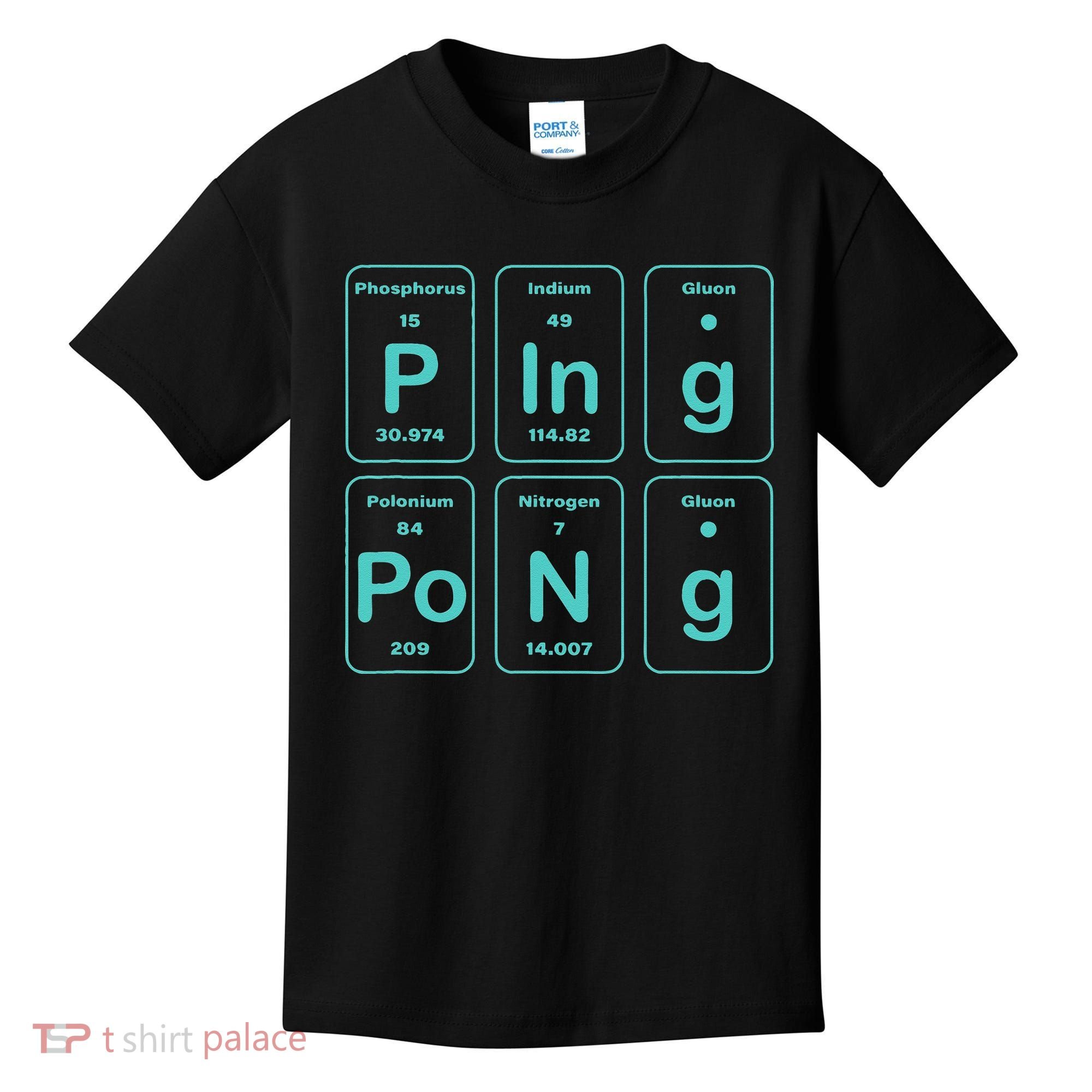 Ping Pong Periodic Table Funny Kids T-Shirt