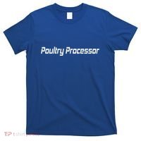 Poultry Processor T-Shirt thumb 0
