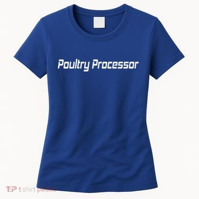 Poultry Processor Women's T-Shirt