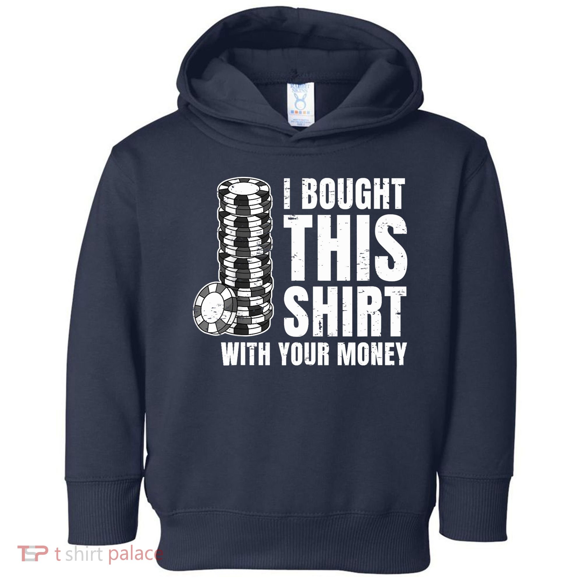 Poker Player Poker Cards Game Money Toddler Hoodie