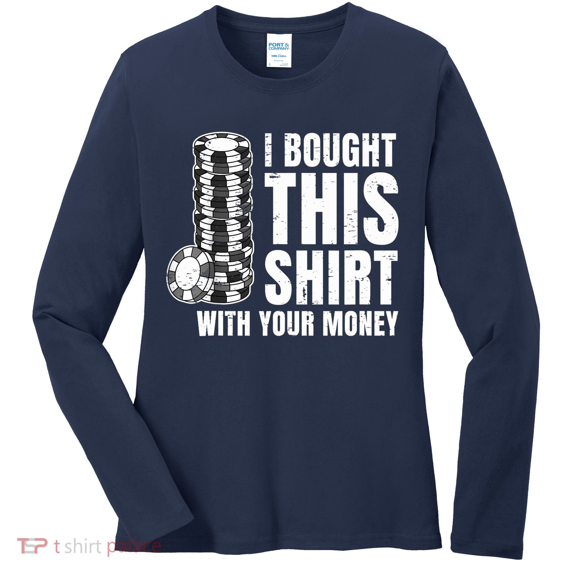 Poker Player Poker Cards Game Money Women's Long Sleeve Shirt