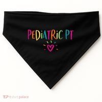Pediatric PT Physical Therapy Office Staff Appreciation USA-Made Doggie Bandana thumb 0