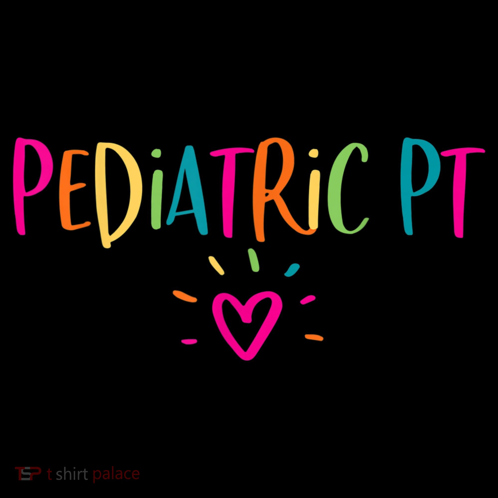 Pediatric PT Physical Therapy Office Staff Appreciation Women's Hoodie