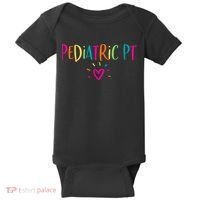 Pediatric PT Physical Therapy Office Staff Appreciation Baby Bodysuit thumb 0