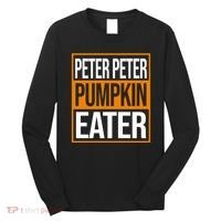 Peter Peter Pumpkin Eater Halloween Long Sleeve Shirt thumb 0