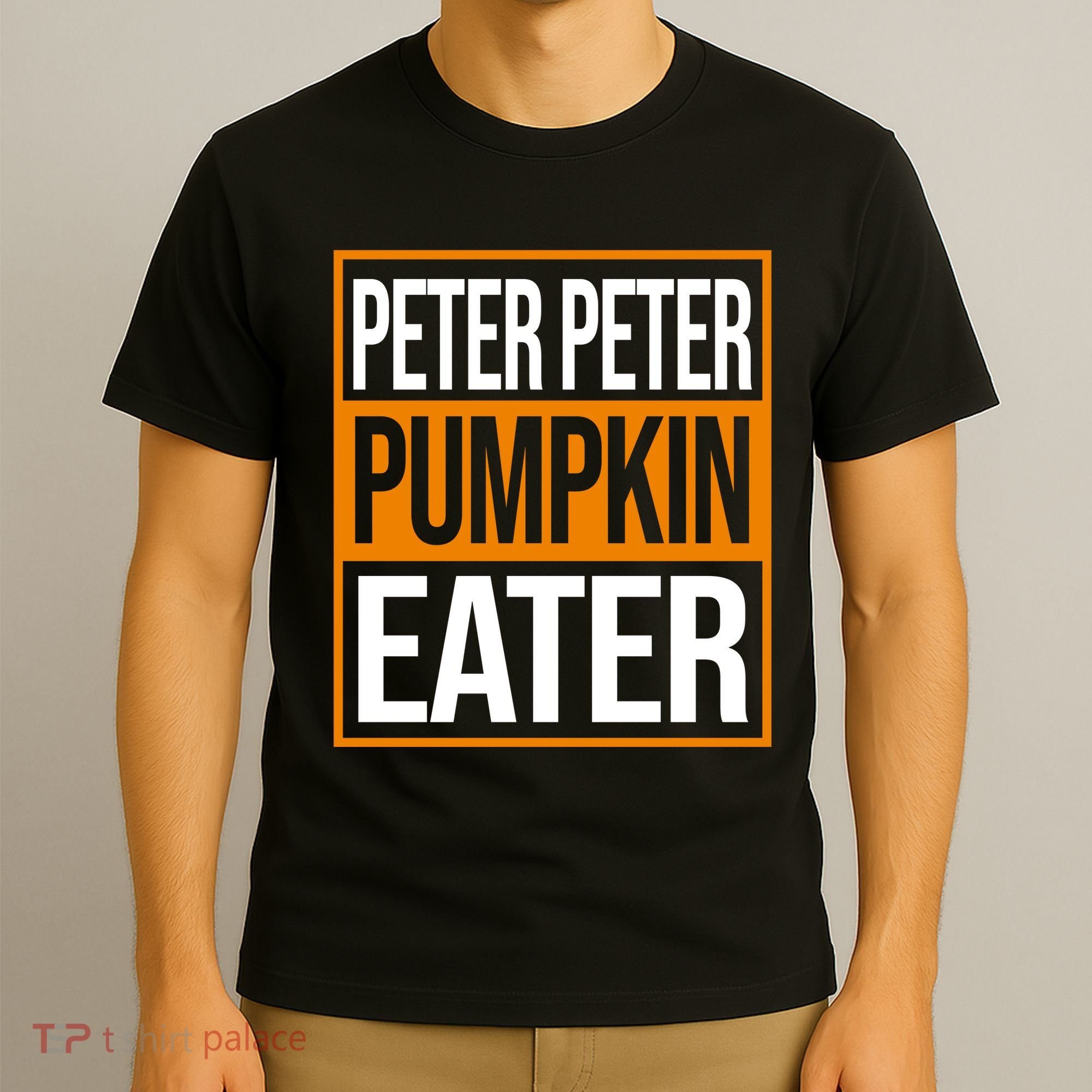 Peter Peter Pumpkin Eater Halloween T-Shirt