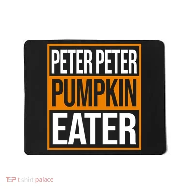 Peter Peter Pumpkin Eater Halloween Mousepad