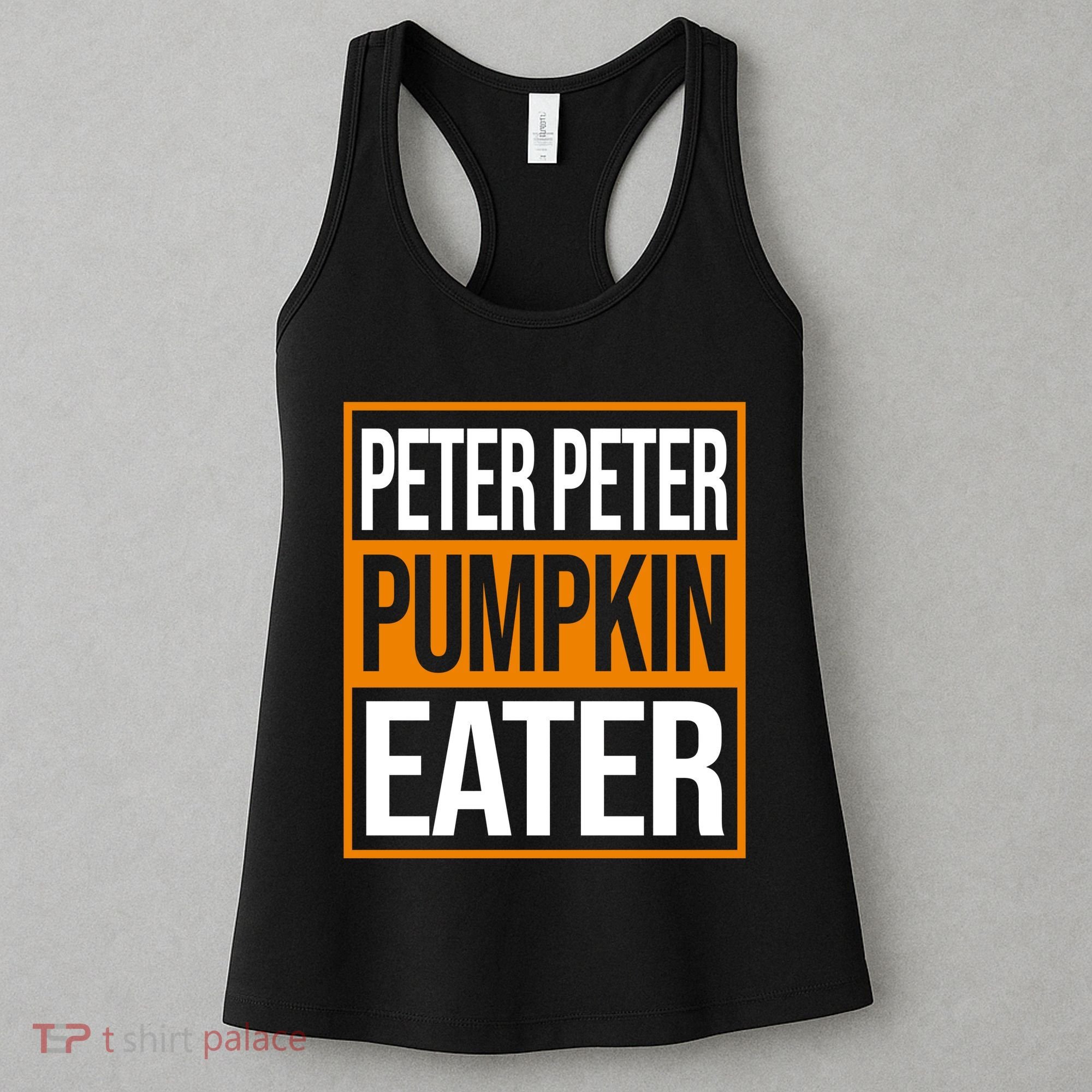 Peter Peter Pumpkin Eater Halloween Women's Tank Top