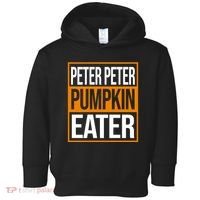 Peter Peter Pumpkin Eater Halloween Toddler Hoodie thumb 0