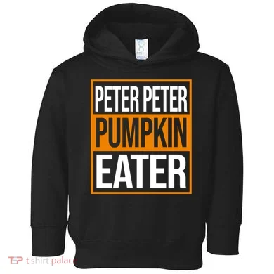 Peter Peter Pumpkin Eater Halloween Toddler Hoodie