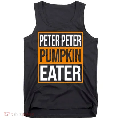 Peter Peter Pumpkin Eater Halloween Tank Top