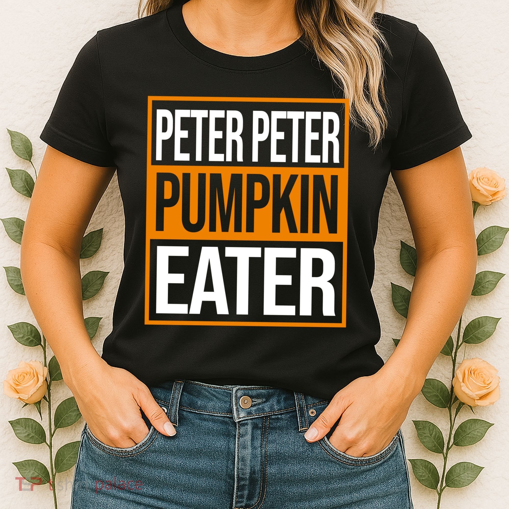Peter Peter Pumpkin Eater Halloween Women's T-Shirt