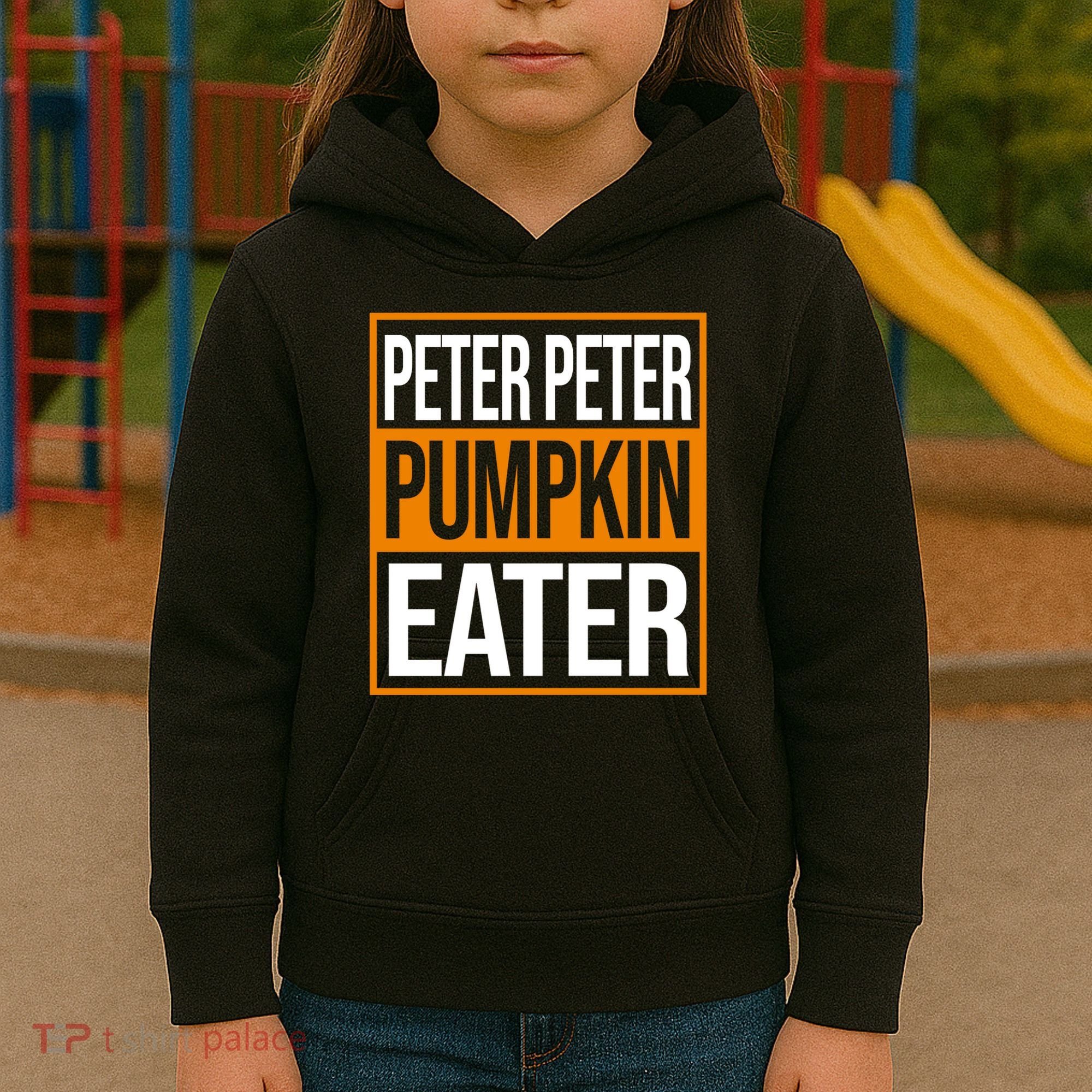 Peter Peter Pumpkin Eater Halloween Kids Hoodie